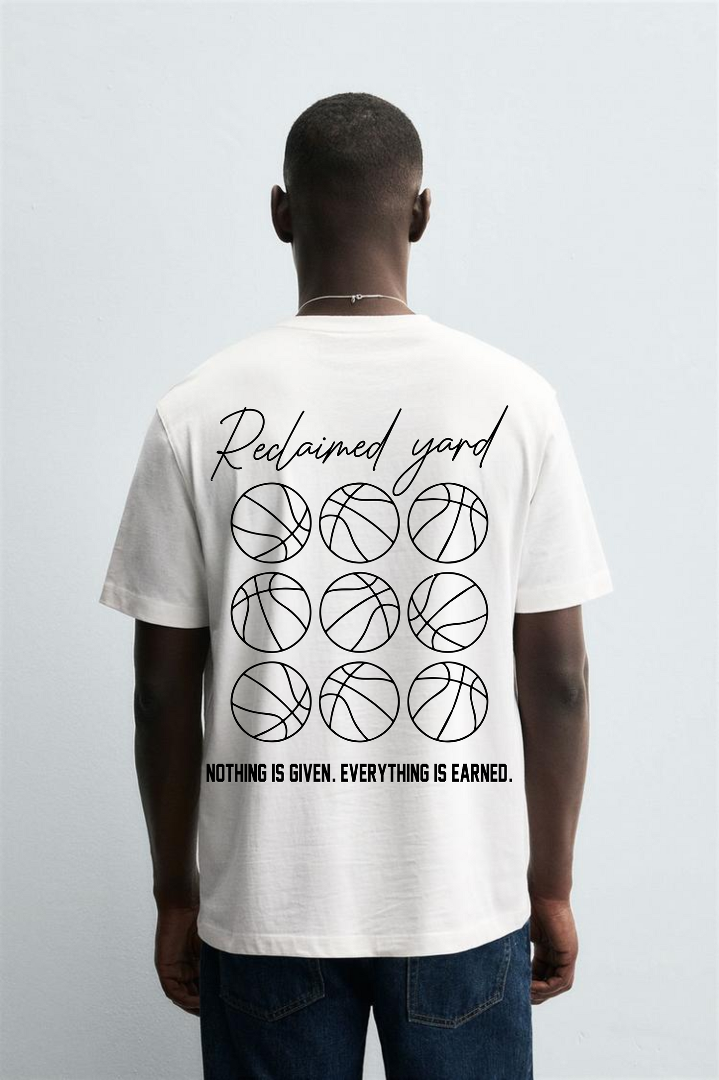 Reclaimed Yard Everything is earned tee